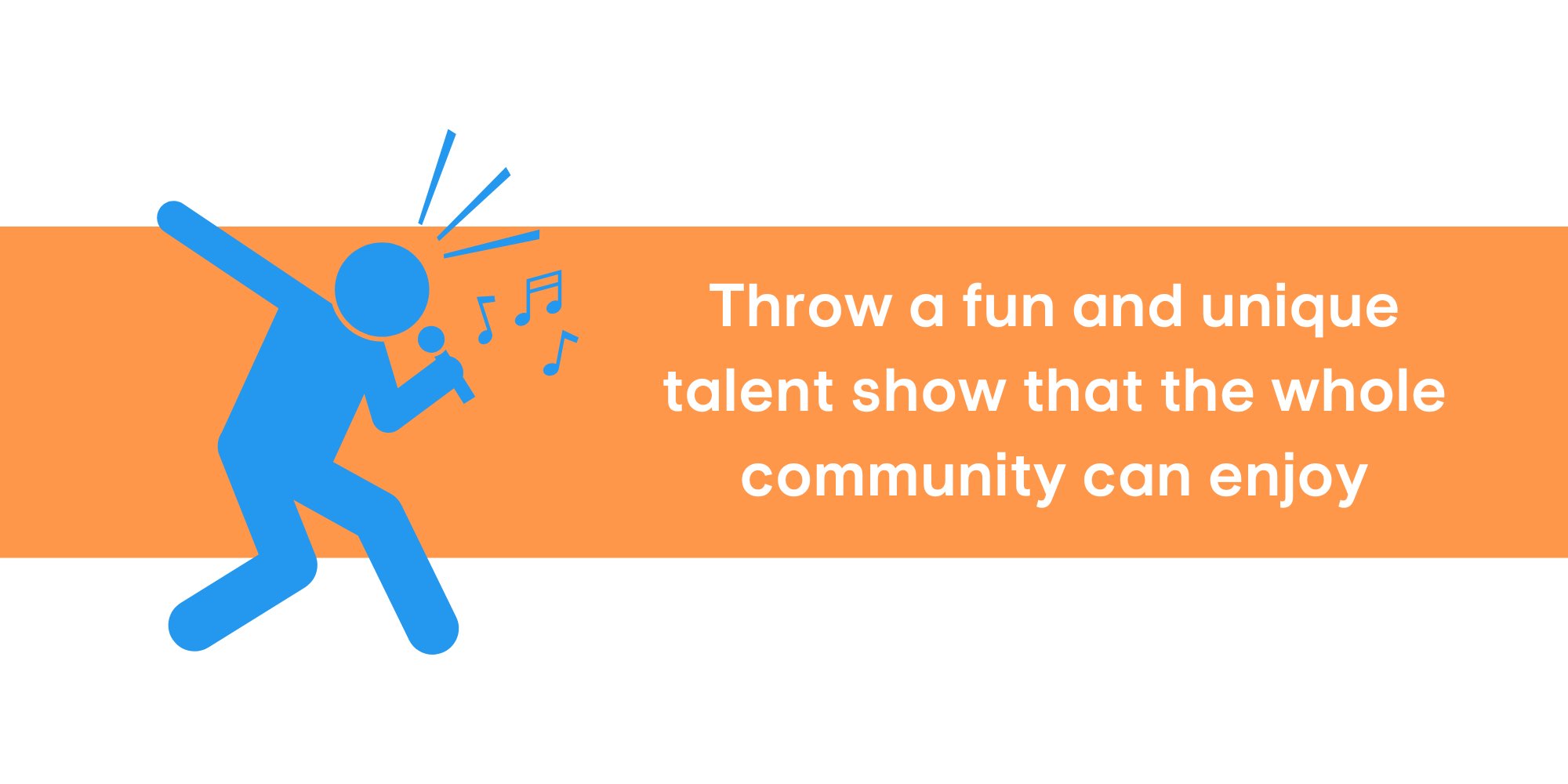 A talent show can help raise student camp funds