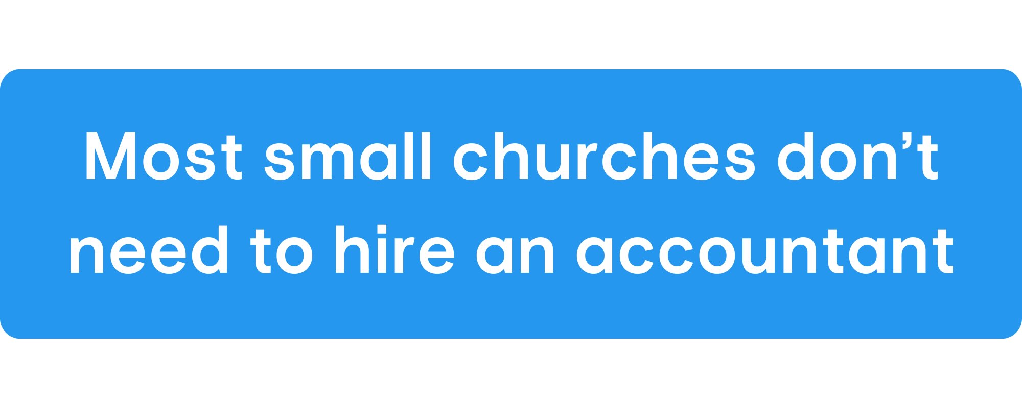 Accountant for Churches: What To Look For