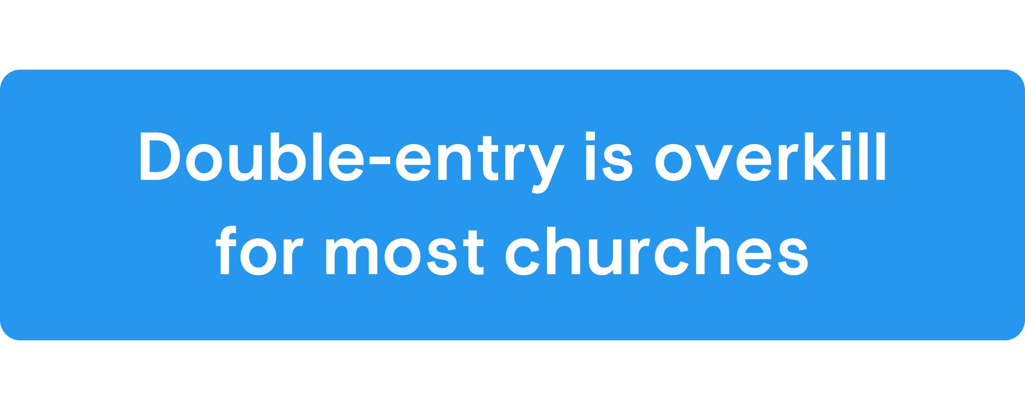 Accounting for churches