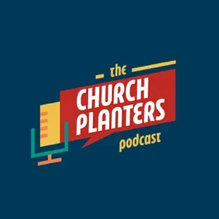 Church Planter's Podcast