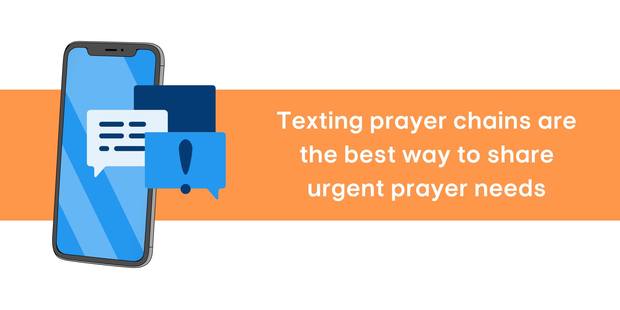 SMS prayer chains are great for getting prayer needs out quickly