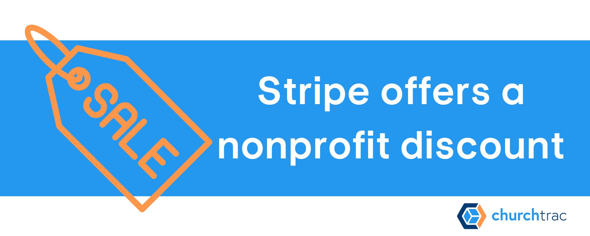 Churches get Stripe Nonprofit Discount