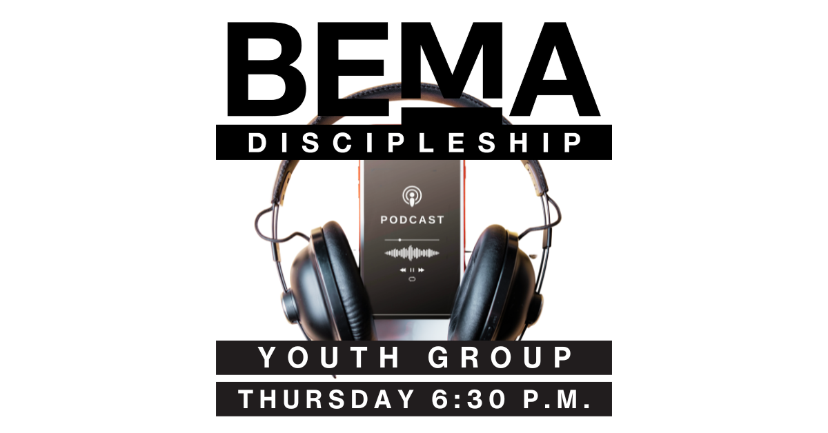 BEMA podcast youth group.png